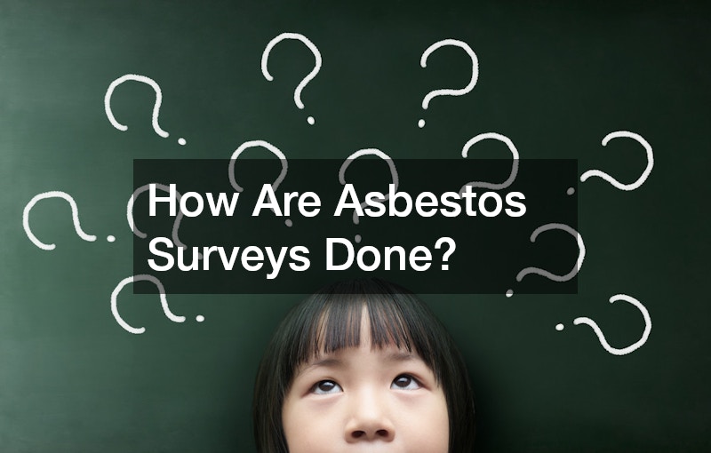 How Are Asbestos Surveys Done?