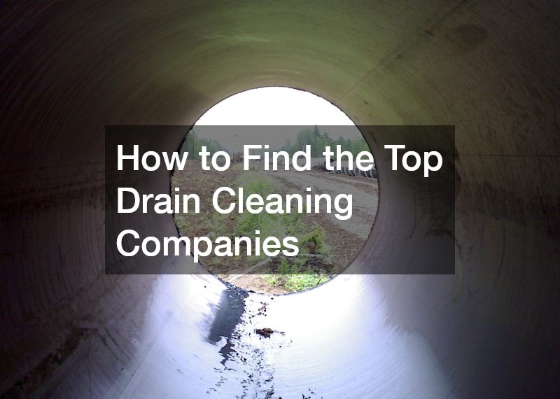 How to Find the Top Drain Cleaning Companies