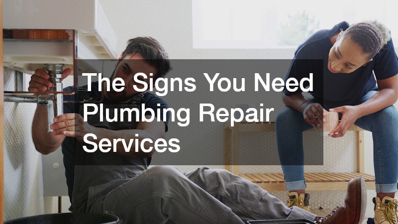 The Signs You Need Plumbing Repair Services